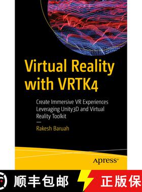 【3-4周达】Virtual Reality with VRTK4 : Create Immersive VR Experiences Leveraging Unity3D and Virtua... [9781484254875]