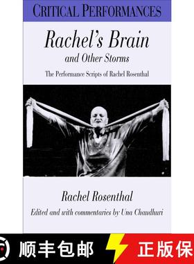 【3-4周达】Rachel's Brain and Other Storms: The Performance Scripts of Rachel Rosenthal [9780826448972]