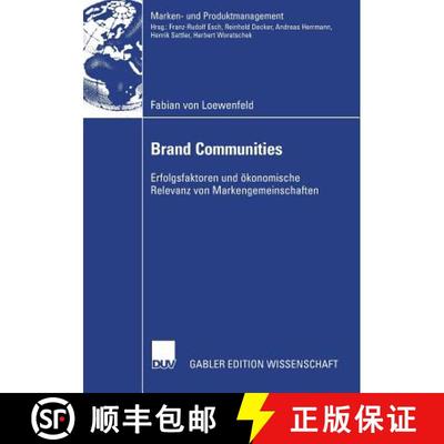 【3-4周达】Brand Communities: Erfolgsfaktoren Und OEkonomische Relevanz Von Markengemeinschaften [9783835001299]