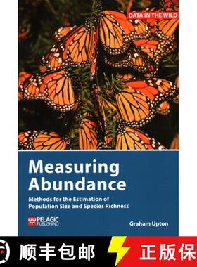 【3-4周达】Measuring Abundance : Methods for the Estimation of Population Size and Species Richness [9781784272319]