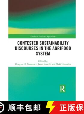 【3-4周达】Contested Sustainability Discourses in the Agrifood System [9780367589363]