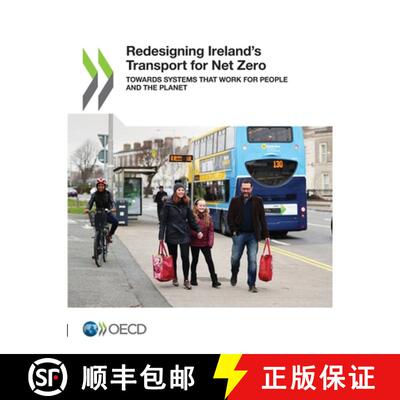【3-4周达】Redesigning Ireland's Transport for Net Zero [9789264690035]