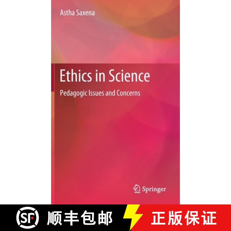 【3-4周达】Ethics in Science : Pedagogic Issues and Concerns [9789813290082]