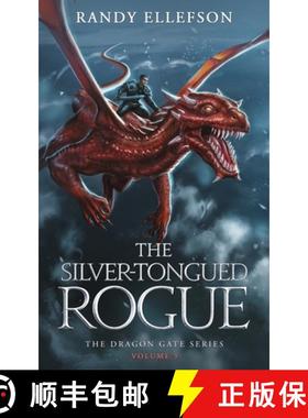 【3-4周达】The Silver-Tongued Rogue: The Dragon Gate Series [9781946995575]