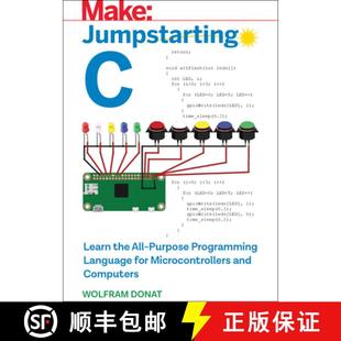 【3-4周达】Jumpstarting C: Learn the All-Purpose Programming Language for Microcontrollers and Computers [9781680454987]
