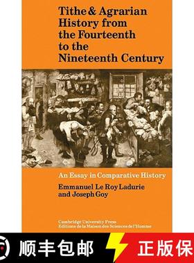 【3-4周达】Tithe and Agrarian History from the Fourteenth to the Nineteenth Century: An Essay in Comp... [9780521090780]