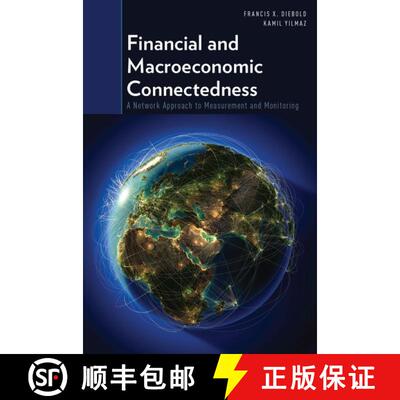 【3-4周达】Financial and Macroeconomic Connectedness: A Network Approach to Measurement and Monitoring [9780199338290]