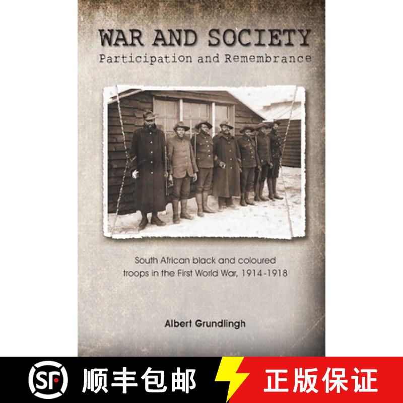 【2-3周达】War and Society: South African black and coloured troops in the First World War, 1914-1918 [9781920689544]