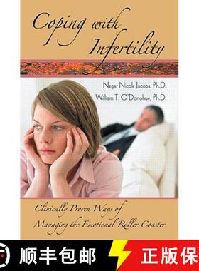 【3-4周达】Coping with Infertility: Clinically Proven Ways of Managing the Emotional Roller Coaster [9780415954211]