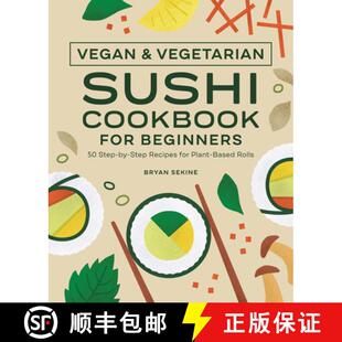 for Based Vegan Beginners Cookbook Vegetarian Rolls Plant 9781638074397 Sushi Recipes and 预订 Step