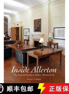 【3-4周达】Inside Allerton: The Essential Guide to Robert Allerton Park [9780692867402]