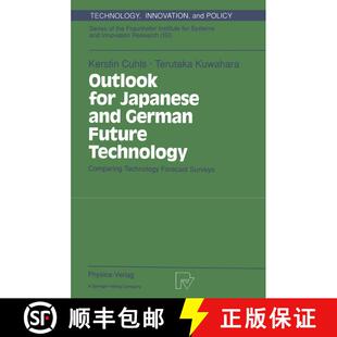 【3-4周达】Outlook for Japanese and German Future Technology : Comparing Technology Forecast Surveys [9783790808001]
