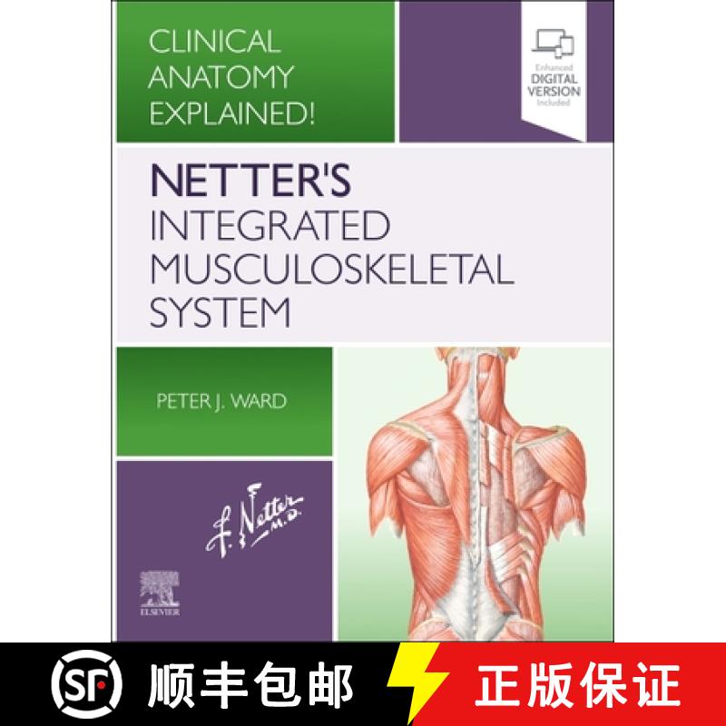 【3-4周达】Netter's Integrated Musculoskeletal System: Clinical Anatomy Explained! [9780323696616]