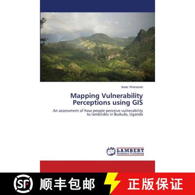 预订 Mapping Vulnerability Perceptions using GIS [9783659148286]