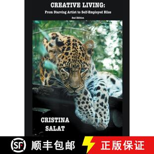 【3-4周达】Creative Living: From Starving Artist To Self-Employed Bliss 2nd Edition [9798215584781]