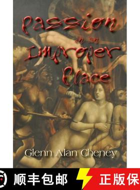 【3-4周达】Passion in an Improper Place [9781947074613]