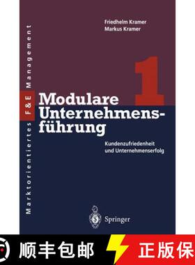 【3-4周达】Modulare Unternehmensführung 1 : Kundenzufriedenheit und Unternehmenserfolg [9783642975011]