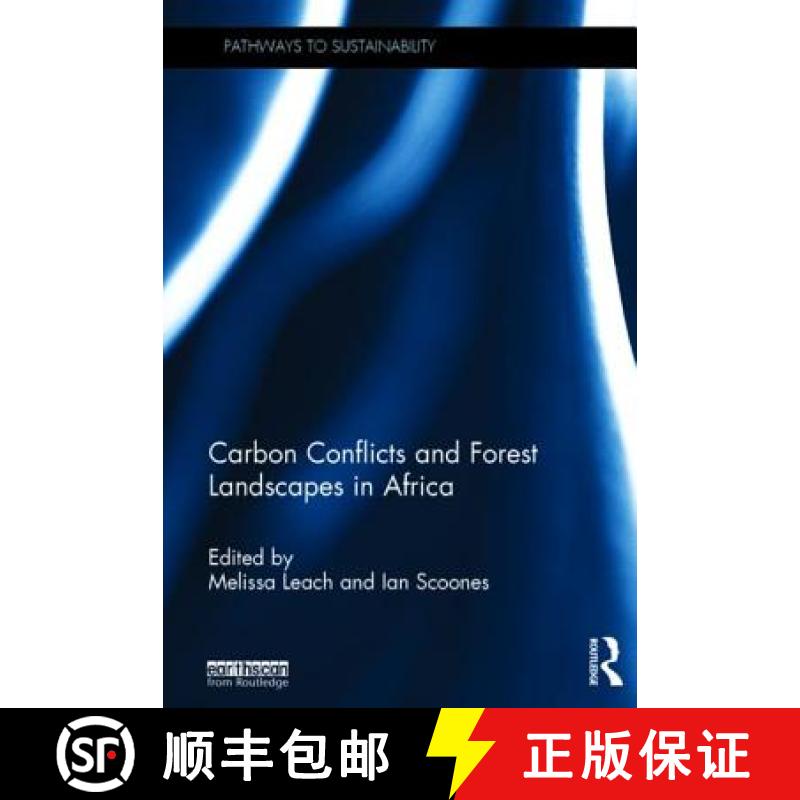 【3-4周达】Carbon Conflicts and Forest Landscapes in Africa [9781138824829]
