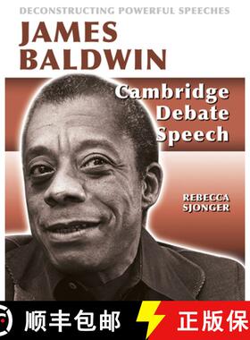 【3-4周达】James Baldwin: Cambridge Debate Speech: Cambridge Debate Speech [9780778752394]