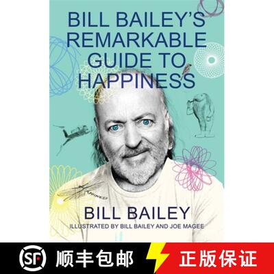 【3-4周达】Bill Bailey's Remarkable Guide to Happiness [9781529412482]