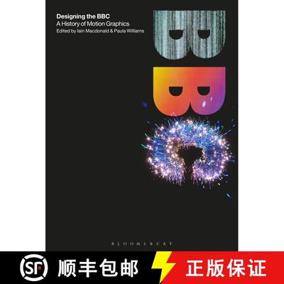【3-4周达】Designing the BBC: A History of Motion Graphics [9781350382268]