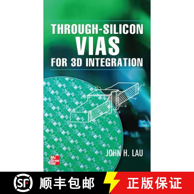 【3-4周达】Through-Silicon Vias for 3D Integration [9780071785143]