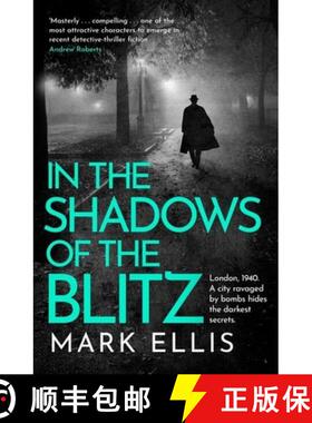 【3-4周达】In the Shadows of the Blitz: A Deeply Captivating Classic Crime Thriller [9781035400768]