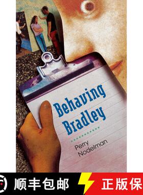 【3-4周达】Behaving Bradley [9781442429437]