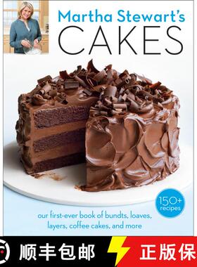 【3-4周达】Martha Stewart's Cakes: Our First-Ever Book of Bundts, Loaves, Layers, Coffee Cakes, and M... [9780307954343]