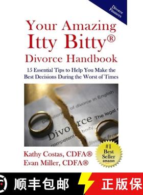 预订 Your Amazing Itty Bitty(R) Divorce Handbook: : 15 Essential Tips to Help You Make the Best Decis... [9781950326259]