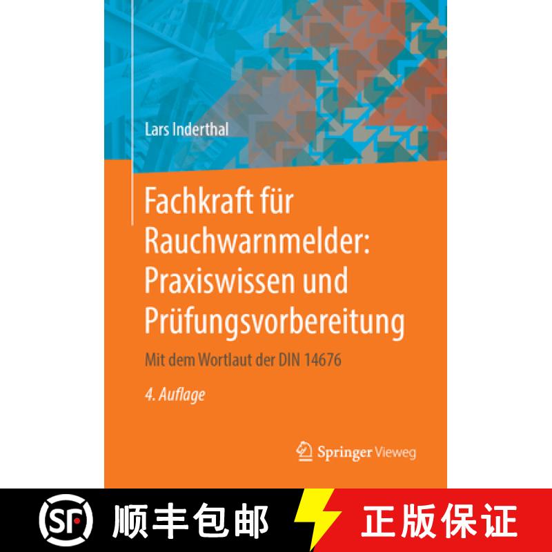 【4周达】Fachkraft Für Rauchwarnmelder: Praxiswissen Und Prüfungsvorbereitung: Mit Dem Wortlaut Der... [9783658269067]