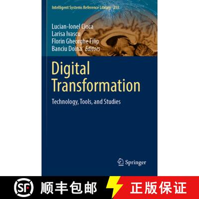 【3-4周达】Digital Transformation: Technology, Tools, and Studies [9783031559549]