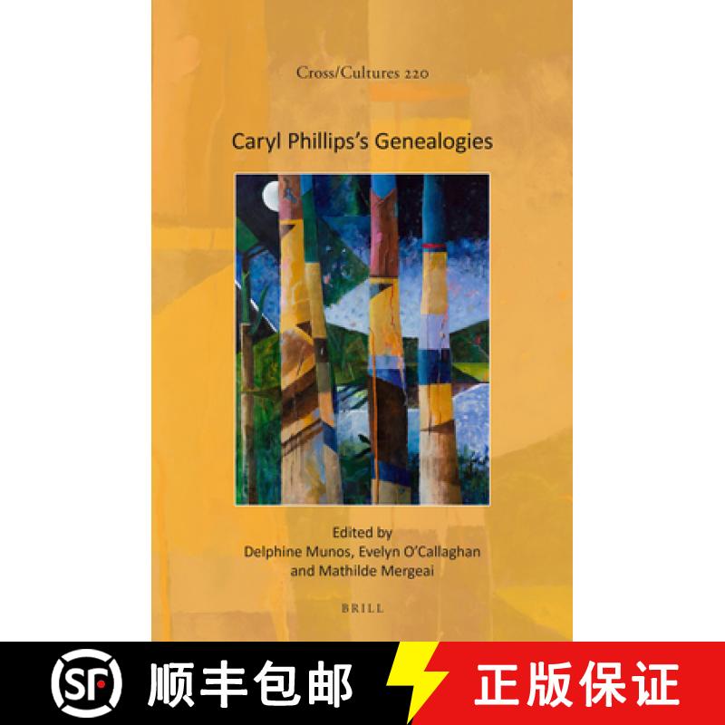 【3-4周达】Caryl Phillips's Genealogies [9789004545540]