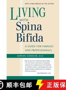【3-4周达】Living with Spina Bifida: A Guide for Families and Professionals [9780807855478]