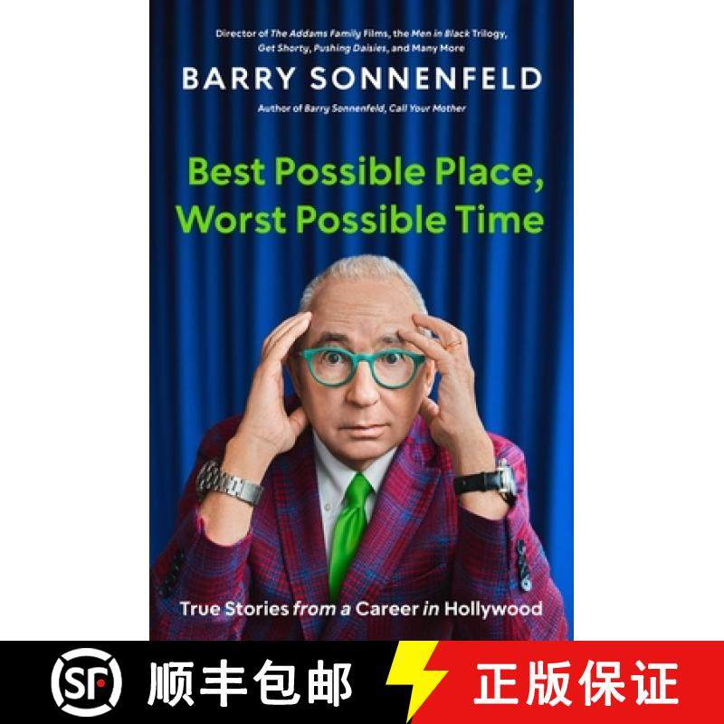 【3-4周达】Best Possible Place, Worst Possible Time: True Stories from a Career in Hollywood [9780306832277]