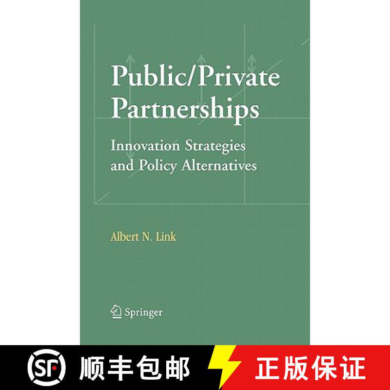 【3-4周达】Public/Private Partnerships : Innovation Strategies and Policy Alternatives [9781441940001]