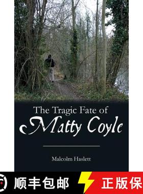 预订 The Tragic Fate of Matty Coyle [9781419620263]