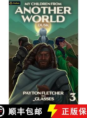 预订 Dusk: A Slice-of-Life Reverse Isekai [9781039454392]