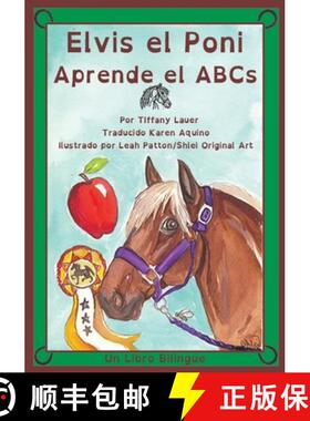 【3-4周达】Elvis el Poni Aprende el ABCs [9781962032049]