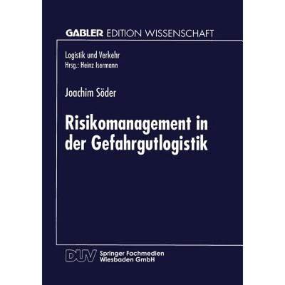 【4周达】Risikomanagement in Der Gefahrgutlogistik [9783824462971]