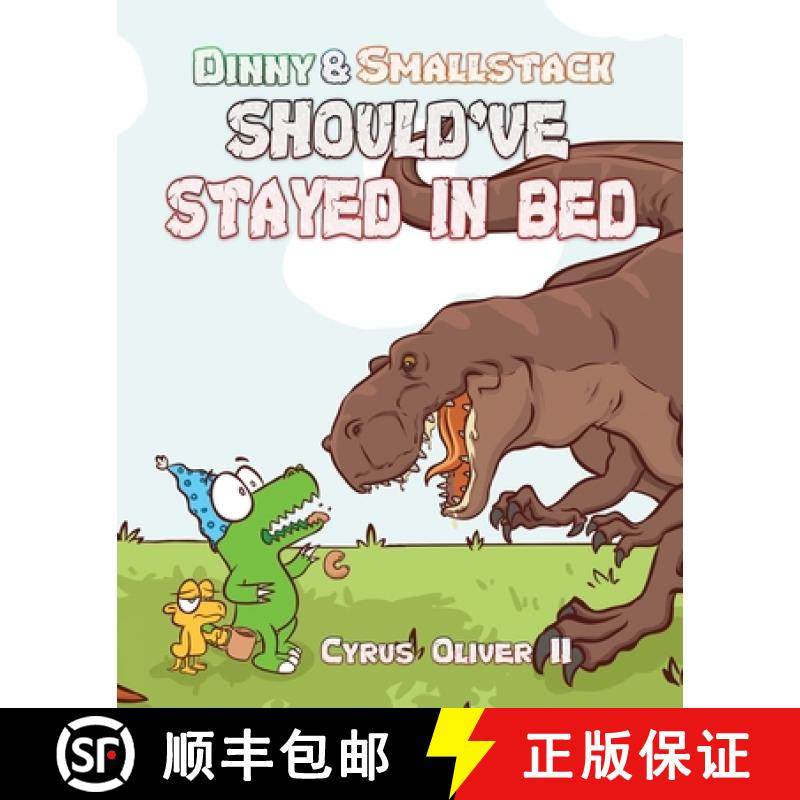 【3-4周达】Dinny and Smallstack Should've Stayed in Bed (Mass Distribution Version) [9780998404943]