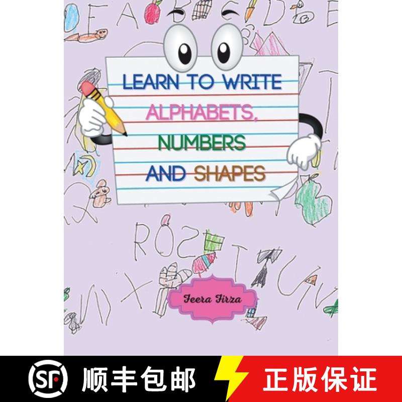 【2-3周达】Learn to Write Alphabets, Numbers and Shapes (Color Version) [9781543764000]