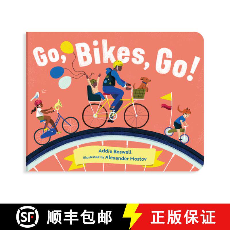 【3-4周达】Go, Bikes, Go! a Bike Book for Toddlers 1-3: Stocking Stuffers for Toddler Boys and Girls [9781632172204]