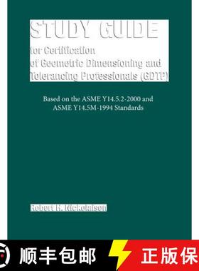 预订 Study Guide for the Certification of Geometric Dimensioning and Tolerancing Professionals (Gdtp) [9780791801888]