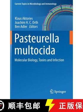 【3-4周达】Pasteurella multocida : Molecular Biology, Toxins and Infection [9783642310164]