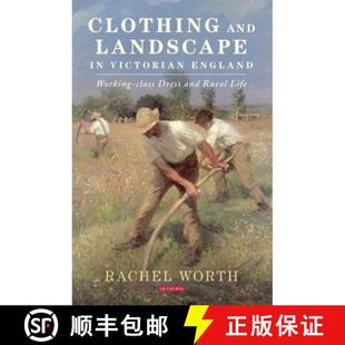Dress and Landscape Rural 9781784533960 England Victorian Class Working 4周达 Clothing Life