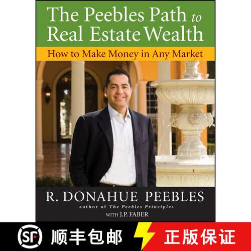 现货 The Peebles Path To Real Estate Wealth:  How To Make Money In Any Market [Wiley经管] [9780470372807]