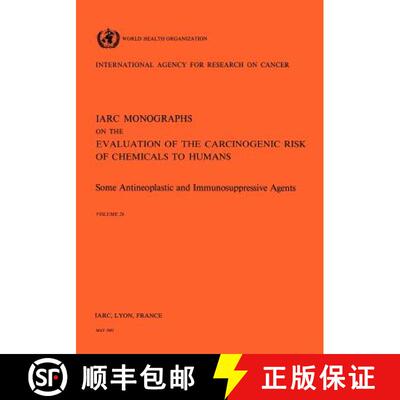 【3-4周达】Vol 26 IARC Monographs: Some Antineoplastic & Immunosupressive Agents [9789283212263]