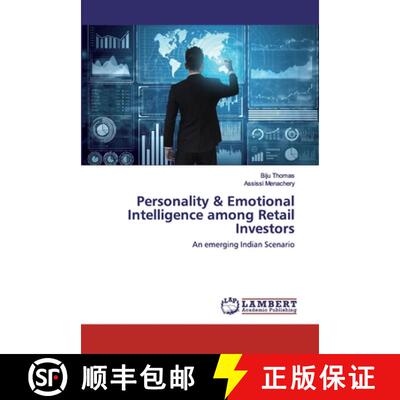 预订 Personality & Emotional Intelligence among Retail Investors [9786202526845]