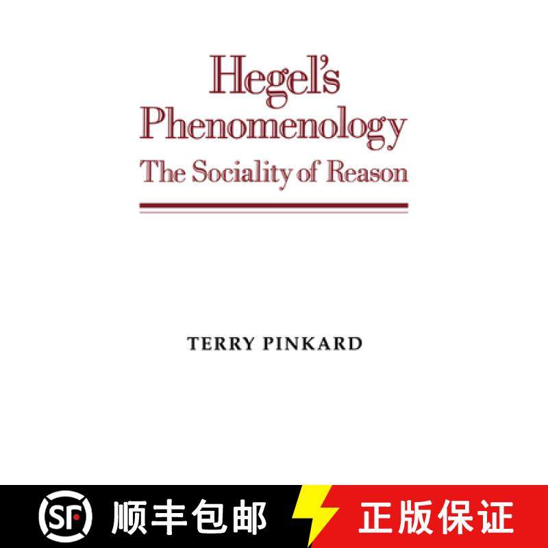 Hegel's Phenomenology: The Sociality of Reason [9780521568340]